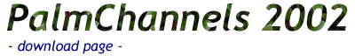 PalmChannels 2002 Download Page